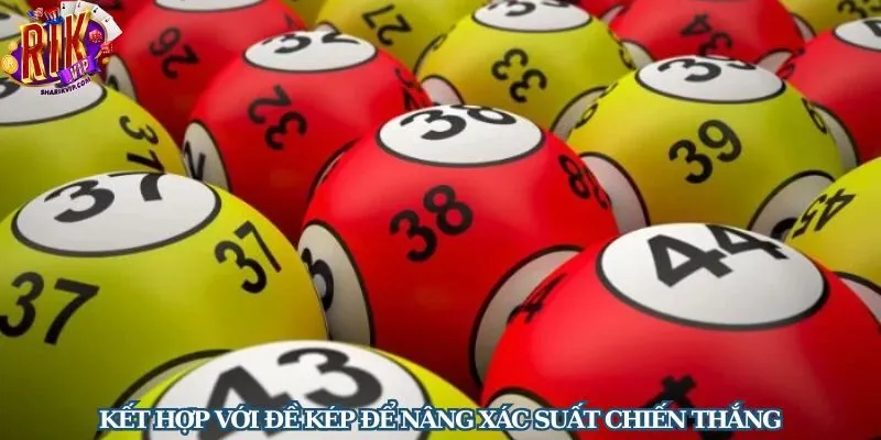 Thử kết hợp với đề kép để đưa ra bộ số may mắn